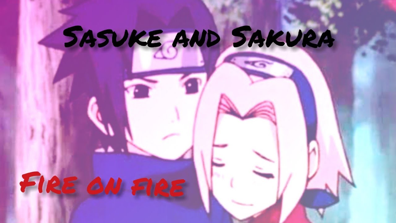 SasuSaku - Fire on Fire