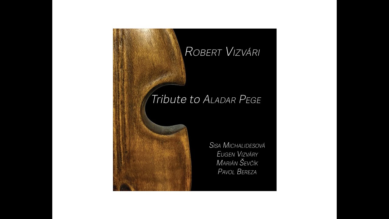 Robert Vizvari Tribute to Aladar Pege