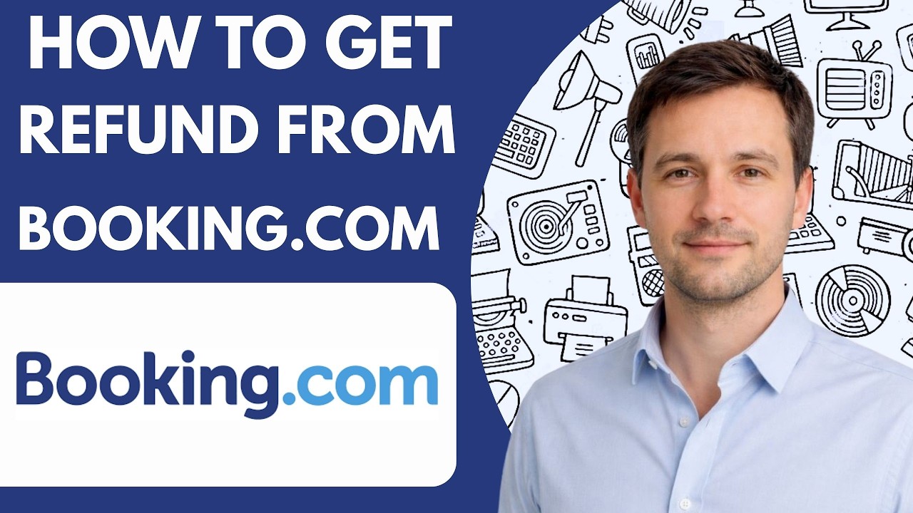 how to get refund from booking com full guide 2026