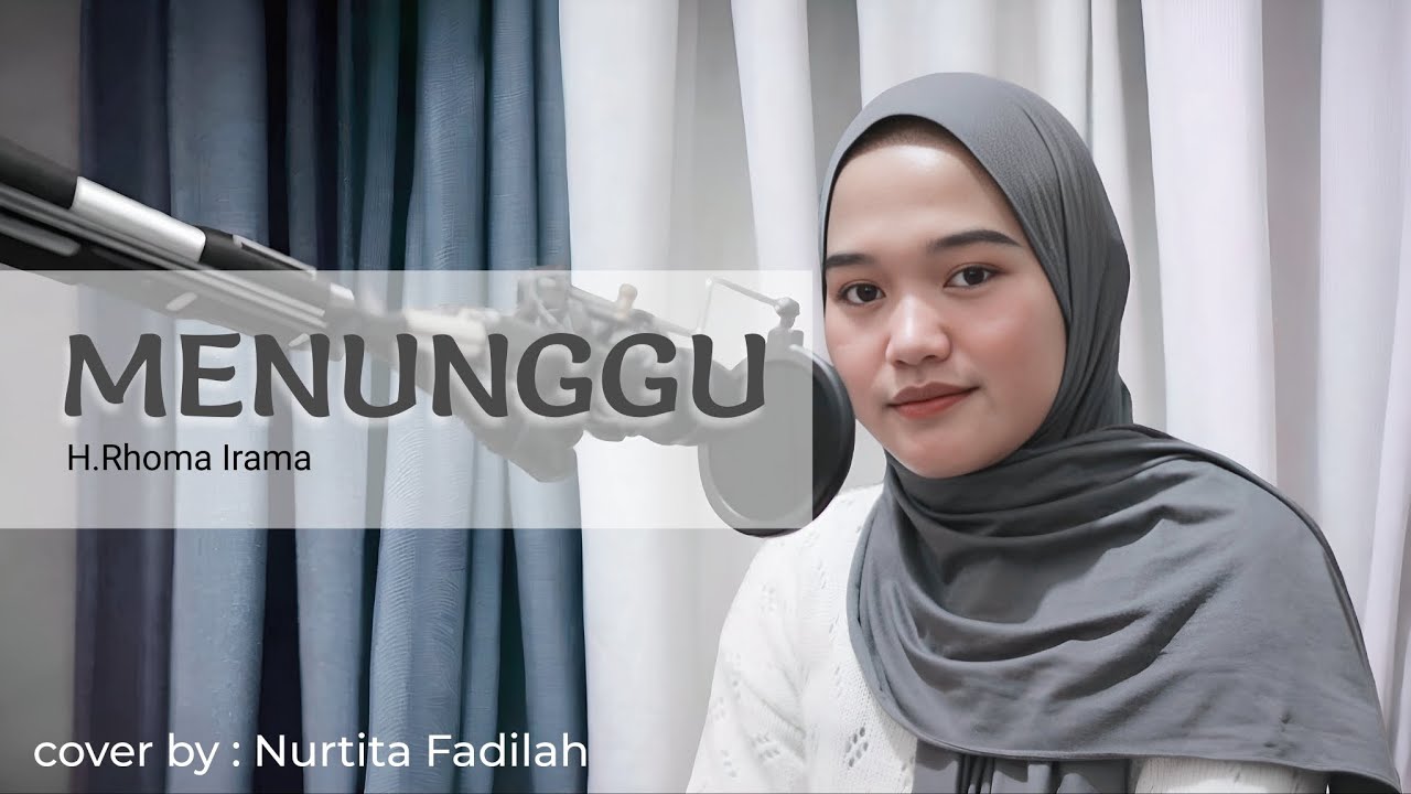 MENUNGGU - NURTITA FADILAH (Akustik version) | H.Rhoma Irama cover