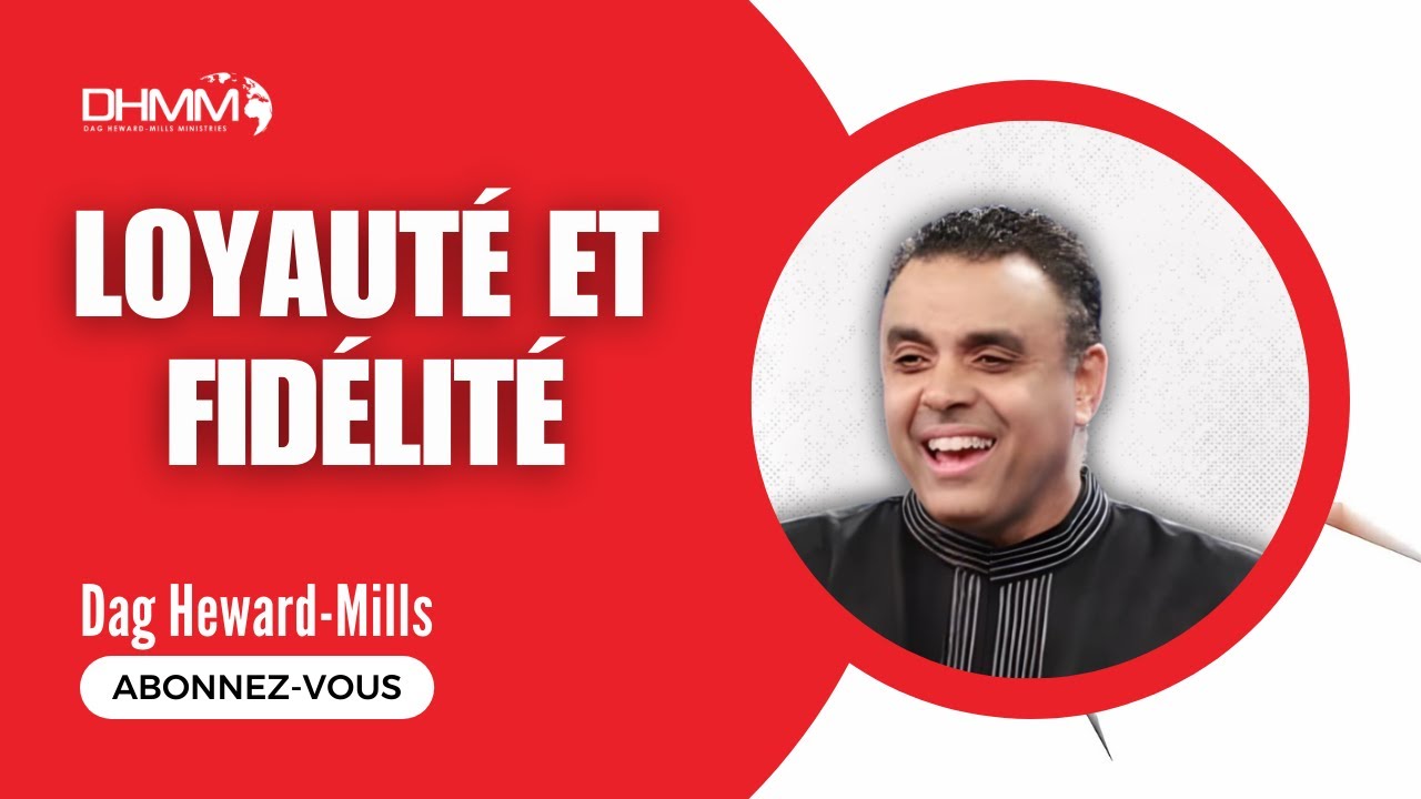 Loyauté et Fidélité | Dag Heward-Mills | Pittsburg, États-Unis d'Amérique |2023