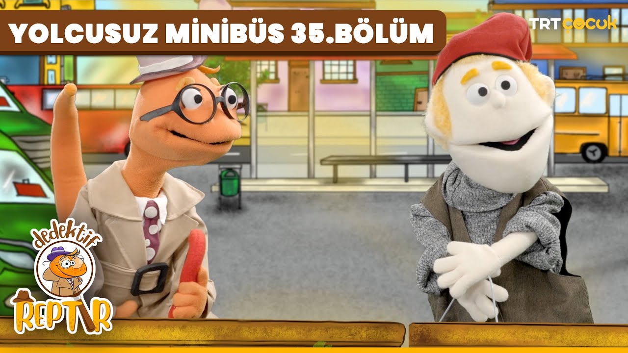 DEDEKTİF REPTIR | 35.BÖLÜM | YOLCUSUZ MİNİBÜS