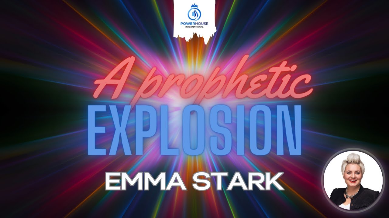 Emma Stark A prophetic Explosion