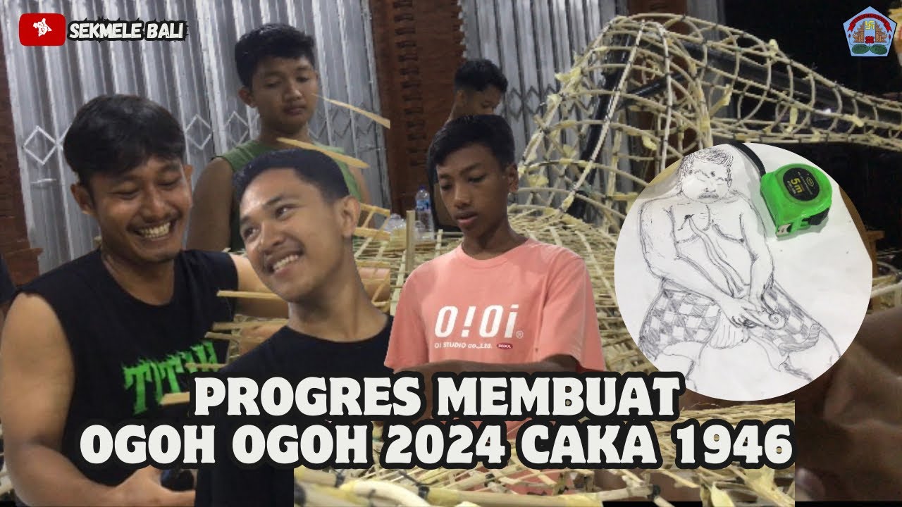 PROSES MEMBUAT OGOH-OGOH KERAUHAN PART.4 ST.Dharma Kumara OGOH OGOH 2024 CAKA 1946