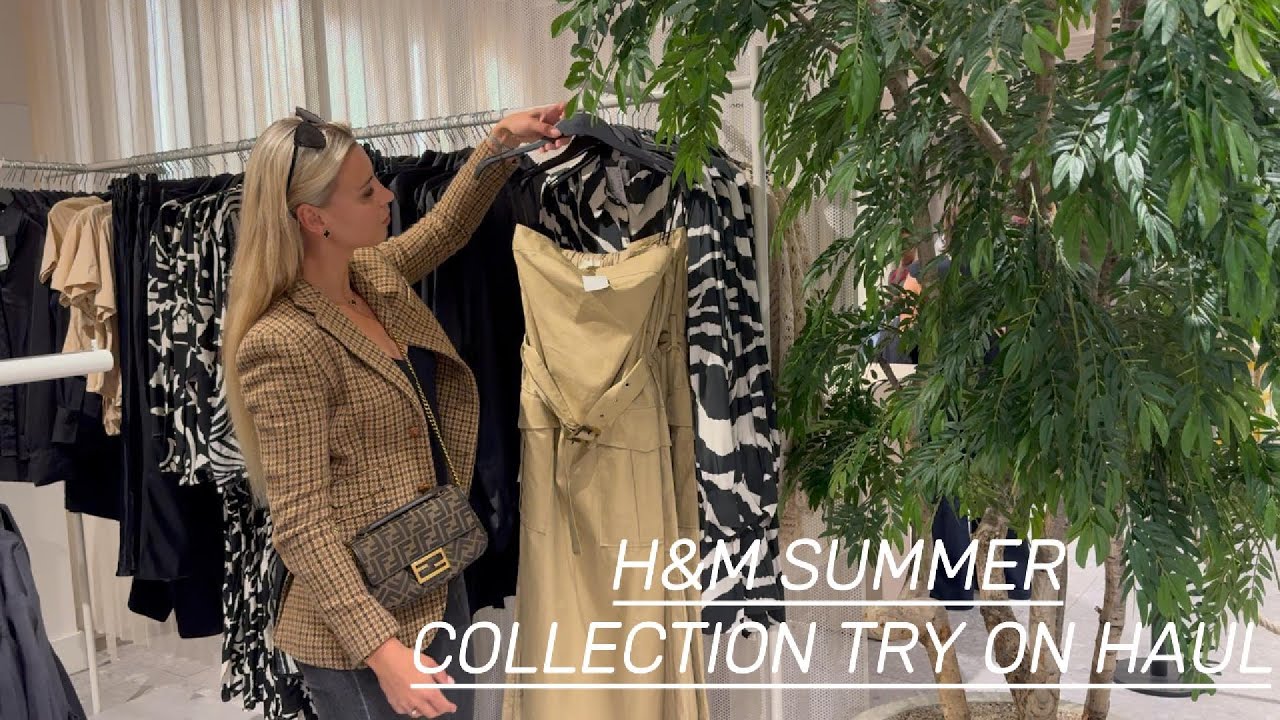 H&M SUMMER NEW COLLECTION TRY ON HAUL