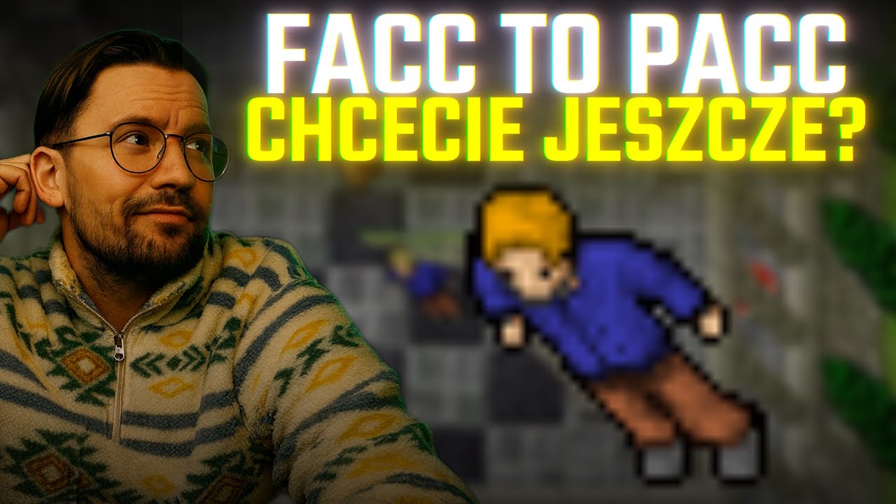 KIEDY W KOŃCU FACC TO PACC?