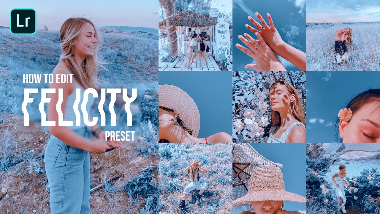 Felicity Preset | Sky Blue Tone Filter | Free Lightroom Presets | Lightroom Mobile Editing Tutorial