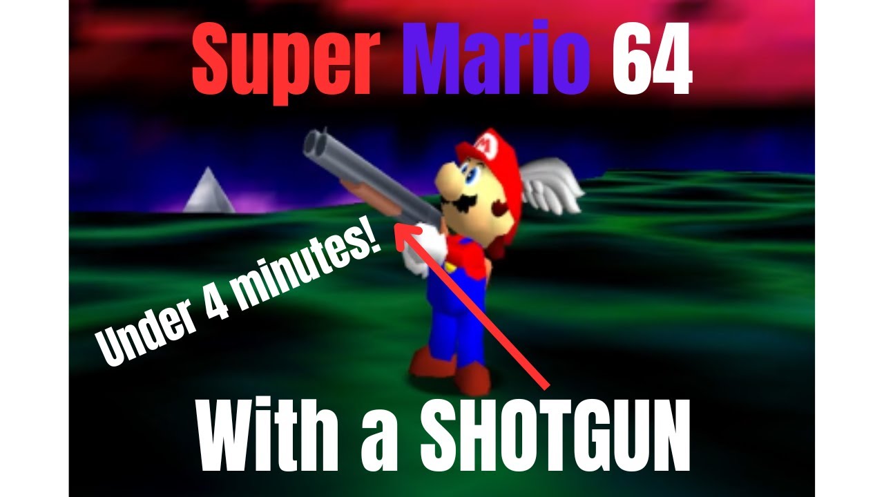 Speedrunning Super Mario 64 with a SHOTGUN (Under 4 Minutes!)