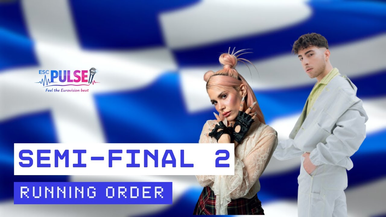 Sing For Greece 2026 🇬🇷 | Semi-Final 2 Running Order &ndash; ALL Songs RECAP