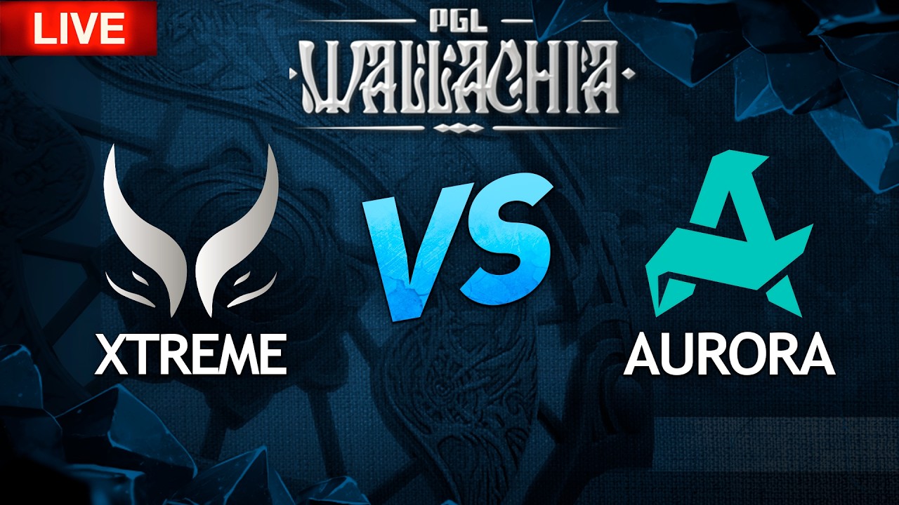 Aurora [0:0] Xtreme Gaming |  PGL Wallachia S7, Group Stage, bo3