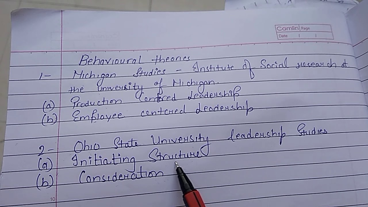 Behavioural theory of leadership- michigan studies and Ohio State University leadership study