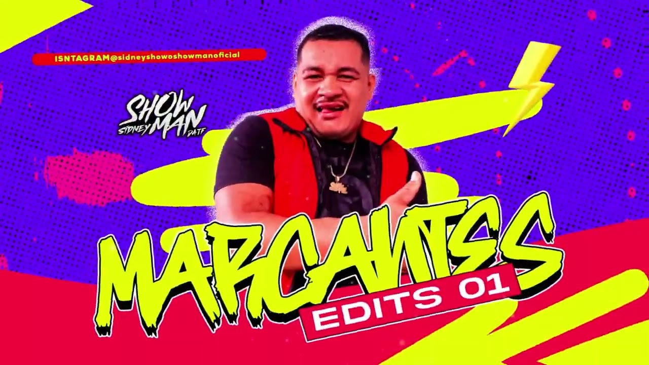 SET MARCANTES EDITS 01 SHOW MAN DA TF - @Sidneyshowmanpa #melodymarcante #marcantes #marcantes2025