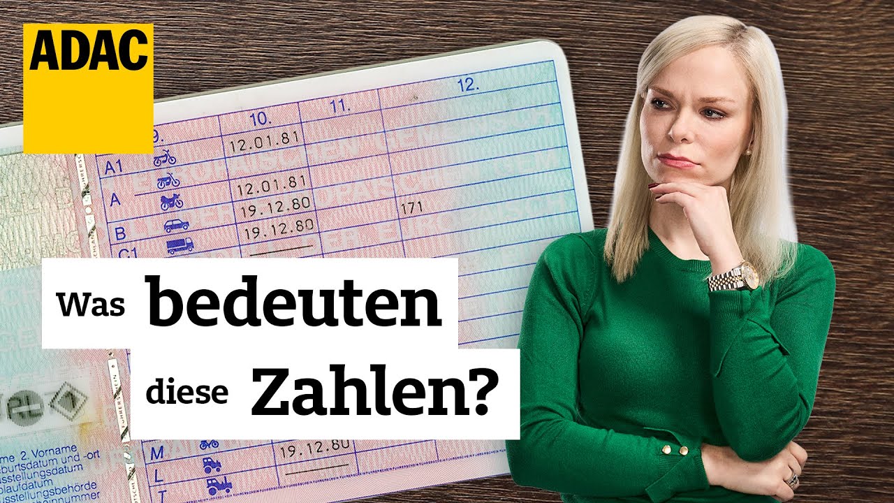 Was die Zahlen im Führerschein bedeuten & welche ihr kennen müsst | ADAC | Recht? Logisch!