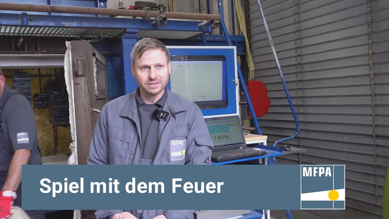 Spiel mit dem Feuer - Baulicher Brandschutz MFPA Leipzig GmbH