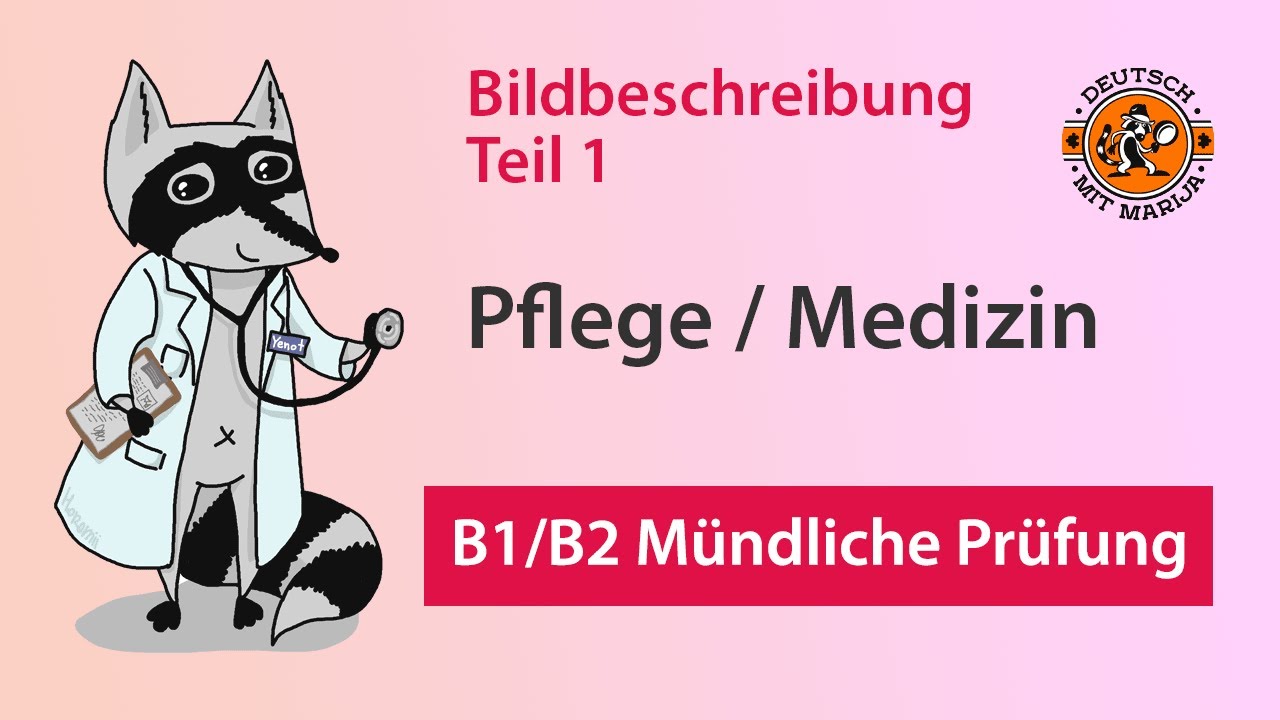 telc B1/B2 Pflege Mündliche Prüfung Bildbeschreibung #1