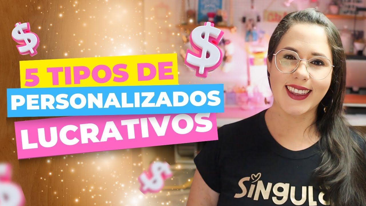 5 tipos de PRODUTOS PERSONALIZADOS mais LUCRATIVOS