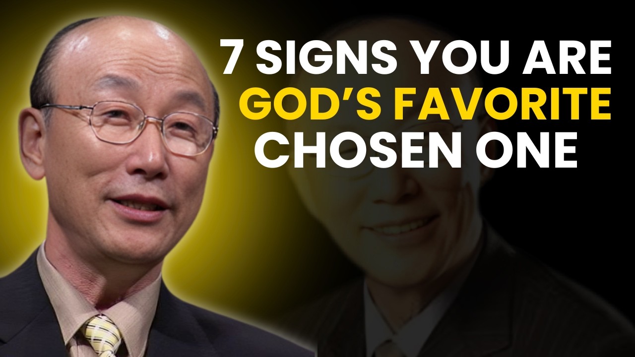 7 Signs You Are God’s Favorite Chosen One – David Yongi Cho
