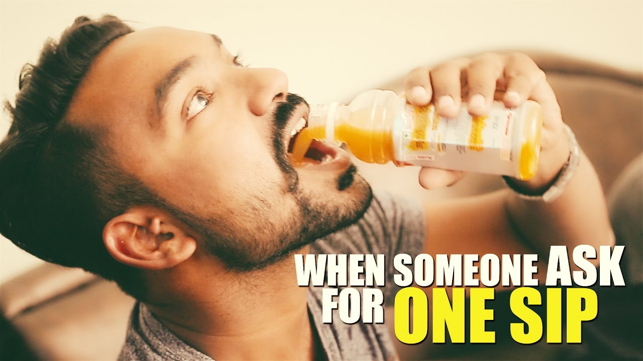 When Someone Ask For One Sip | Oops TV