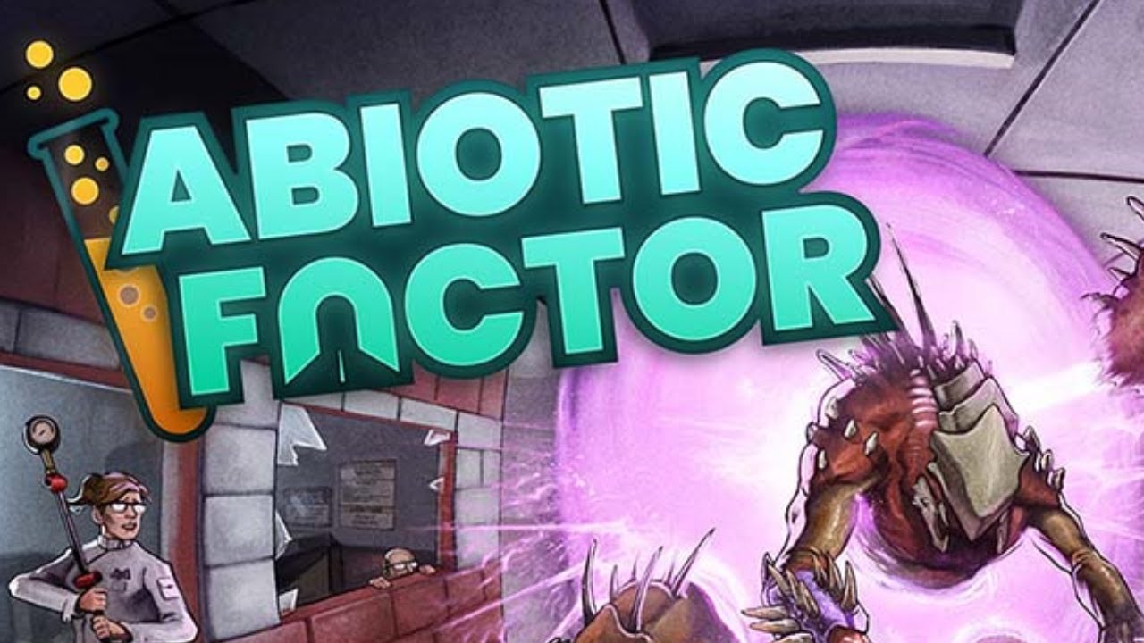 Abiotic Factor | Başlangıç !