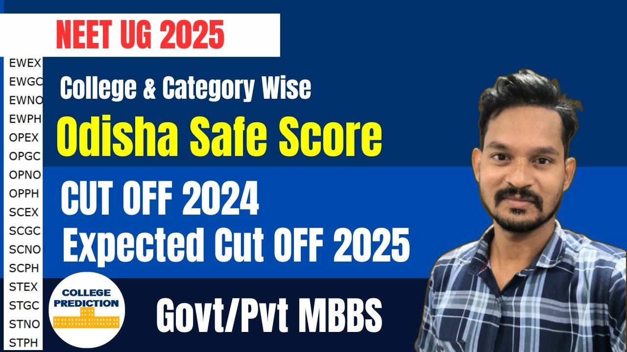 Odisha Government and Private Medical (MBBS) College NEET Cut Off 2024 | Safe Score for 2025