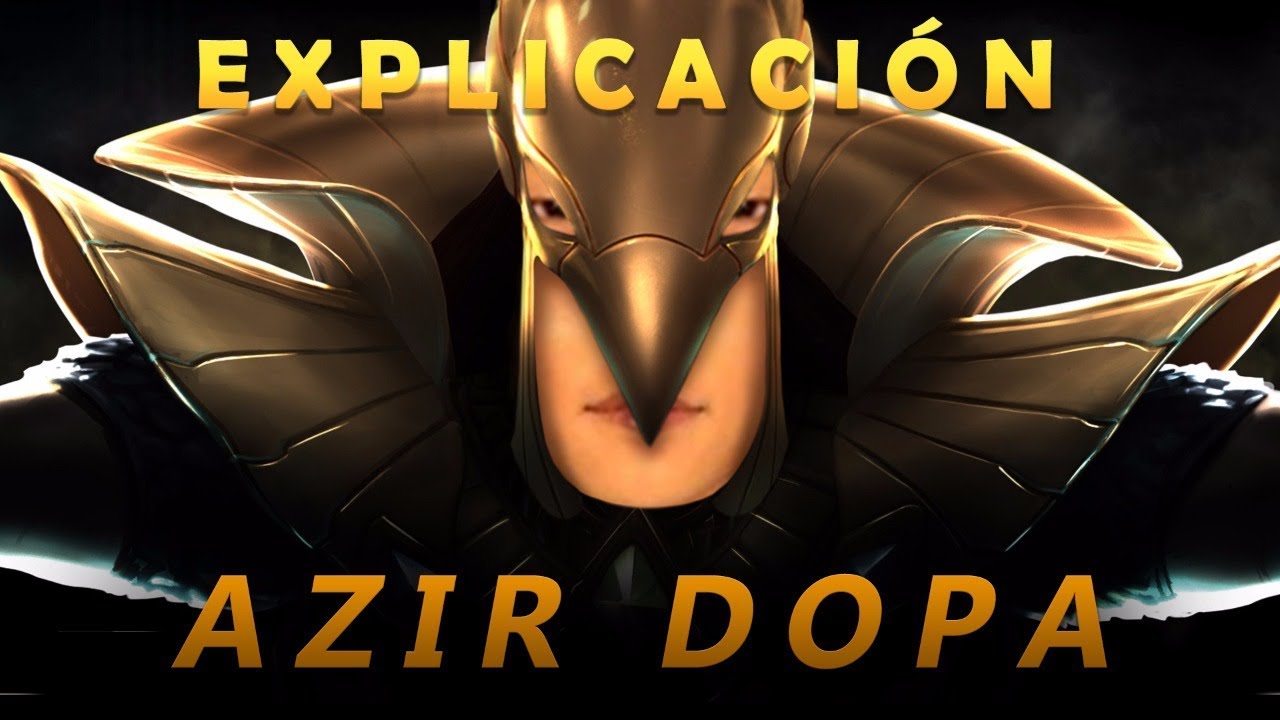 APRENDE A JUGAR AZIR COMO DOPILLO | AZIR DOPA