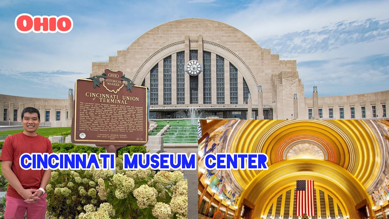 Du lịch Cincinnati Ohio USA- Trung tâm Bảo tàng Cincinnati