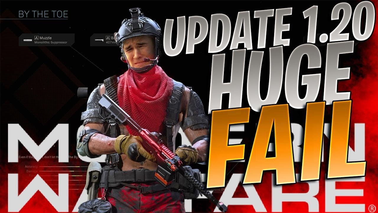 Modern Warfare: 2 Reasons Why The HUGE 1.20 Update FAILED!!