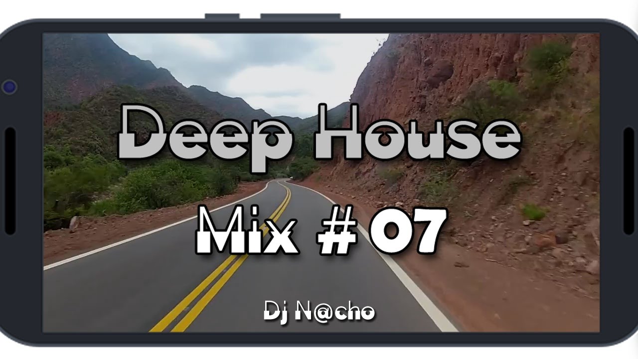 Deep House Music 2016 Mix #07