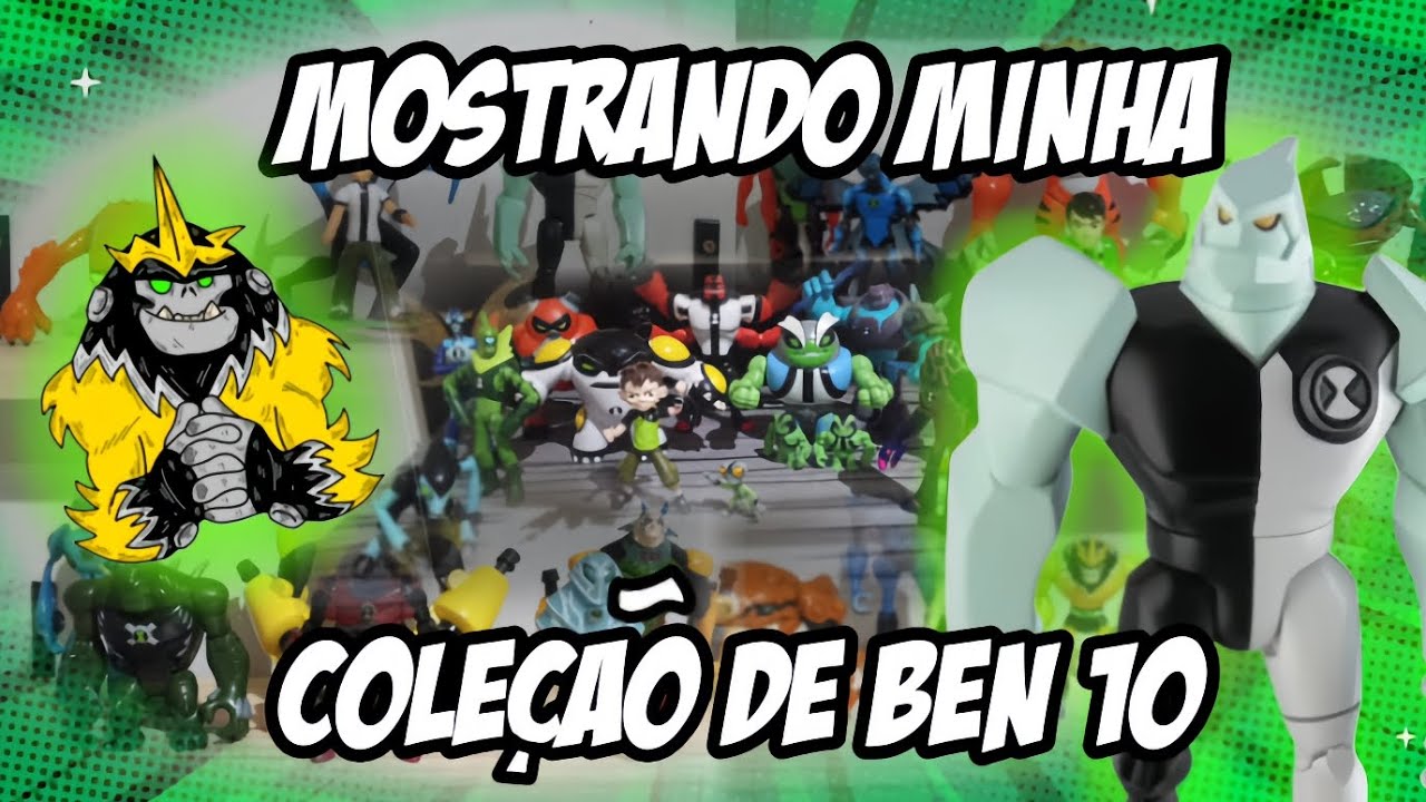 MINHA COLEÇÃO DE BONECOS DE BEN 10!!!