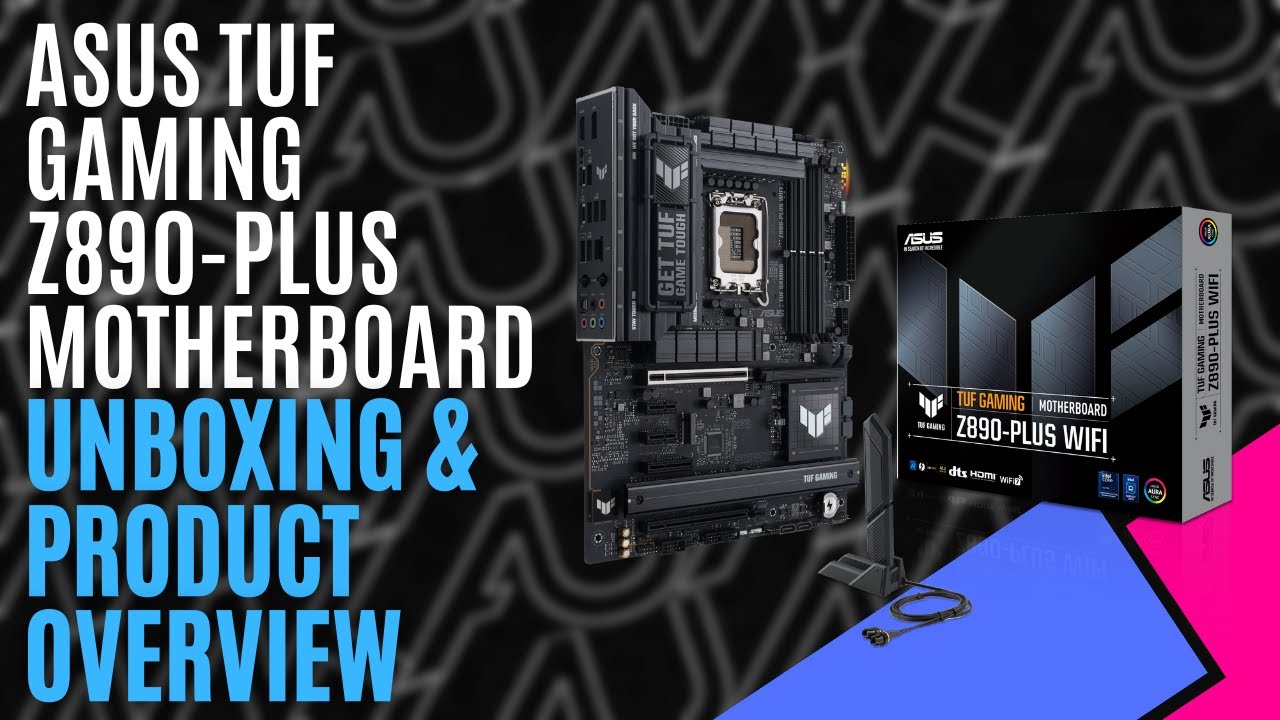 ASUS TUF Gaming Z890-Plus Motherboard // Unboxing & Product Overview