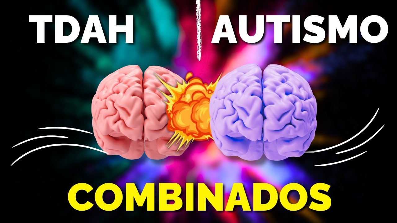 5 Señales de Autismo y TDAH Juntos En Una Misma Mente