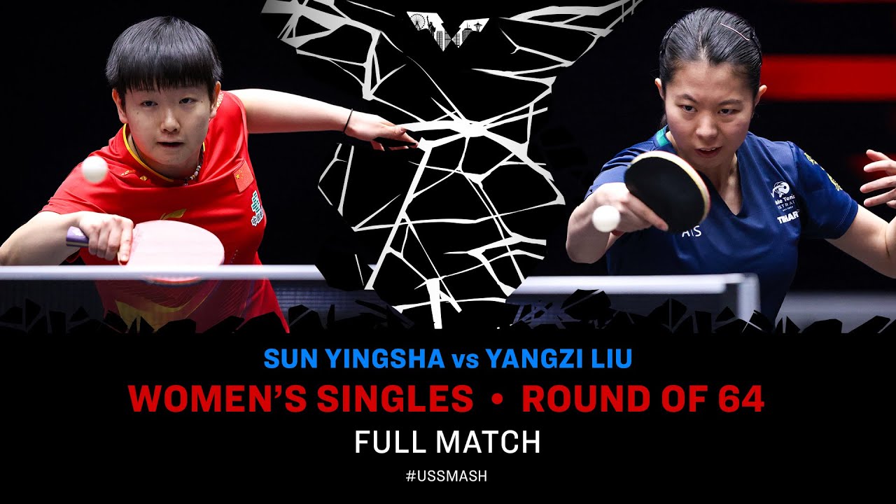 FULL MATCH | Sun Yingsha vs Yangzi Liu | WS R64 | #USSMASH 2025