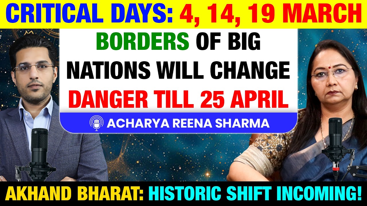 Danger Till 25 April! India-Pak War, USA Iran & West Asia, Akhand Bharat: Acharya Reena Sharma