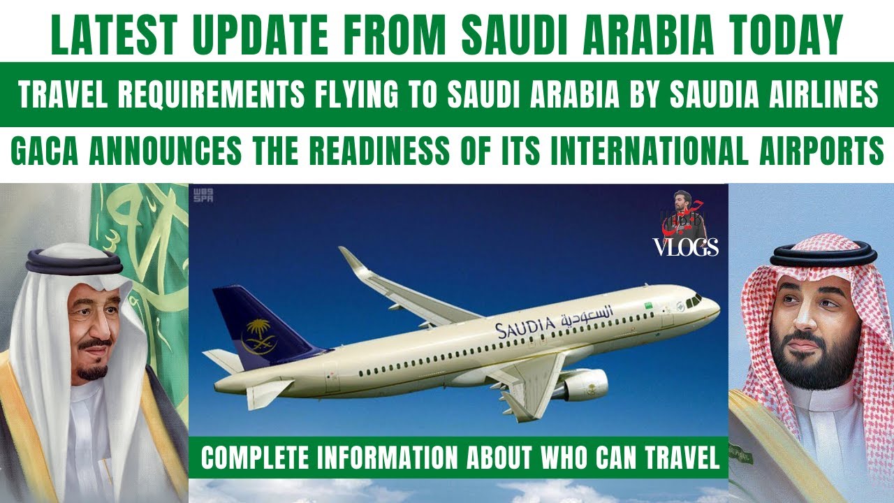 Saudi Airlines Latest Reform Travel Requirements|Saudi GACA New Circular About International Flights