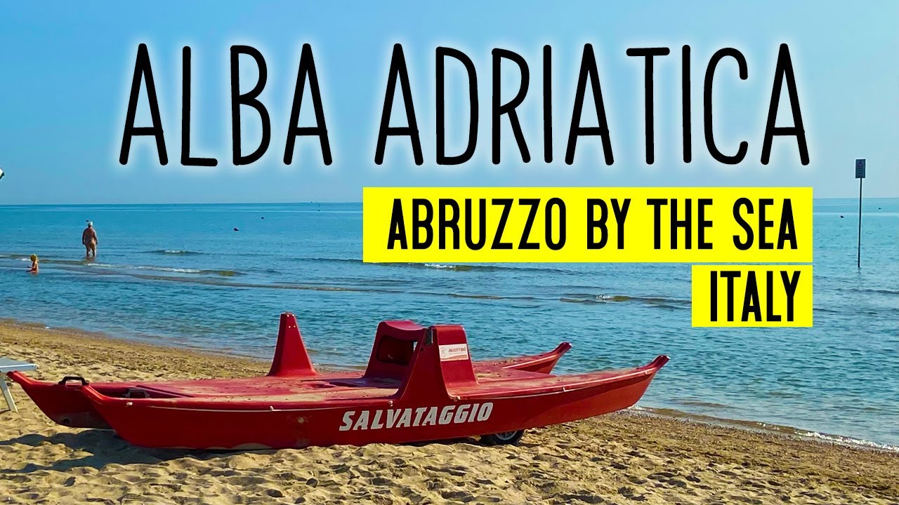 Alba Adriatica Italy: Beach Delights & Hidden Treasures of Summertime | Abruzzo
