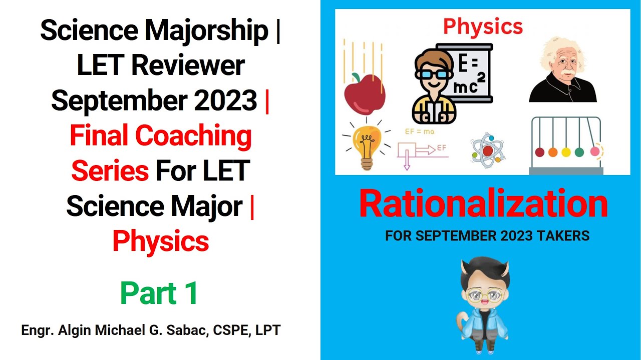 Science Majorship | LET Reviewer September 2023 | Final Coaching LET Science Major | Physics 1