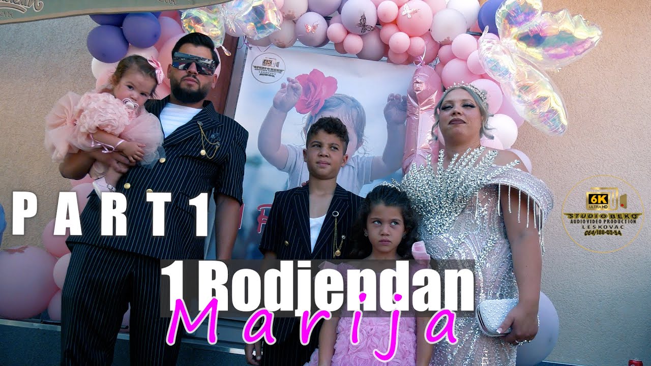 1 RODJENDAN MARIJA 01.08.2025 BOSNJACE PART1 (STUDIO BEKO) 6K LESKOVAC