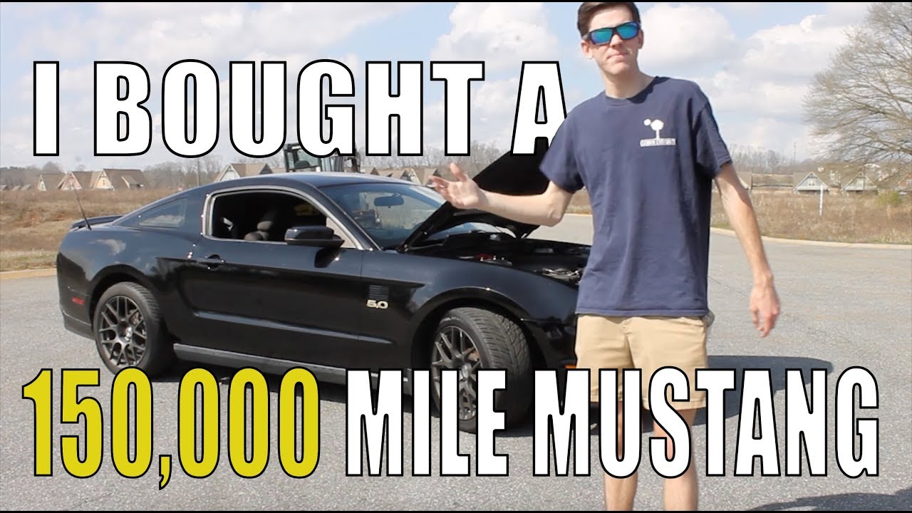 I bought a 2011 Mustang GT with 150,000 miles!