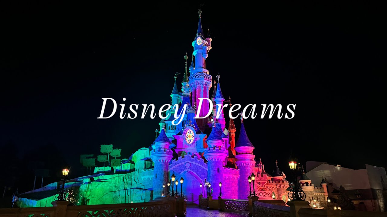 Disney Dreams - Disneyland Paris