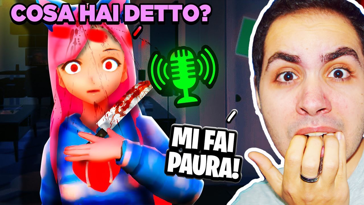 LA MIA RAGAZZA YANDERE MI VUOLE UCCIDERE! AIUTO!!