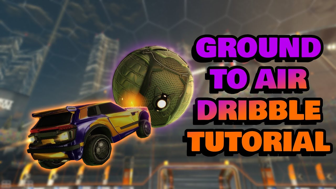 How to Ground To Air Dribble like an SSL!