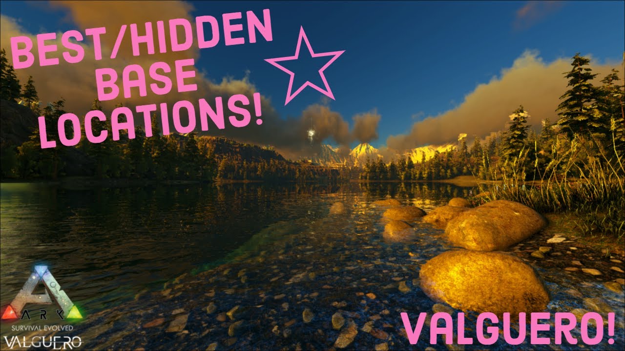 Top 14 Best/Hidden Base Locations! - Valguero!