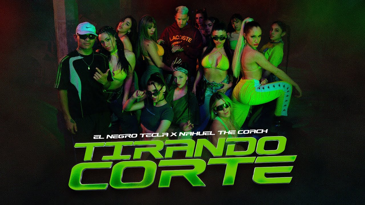 El Negro Tecla, Nahuel The Coach - Tirando Corte (Video Oficial)
