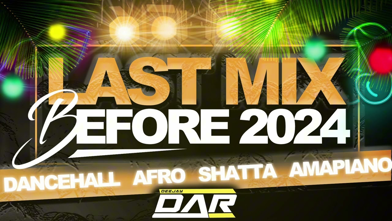 Dj Dar - Last Mix Before 2024