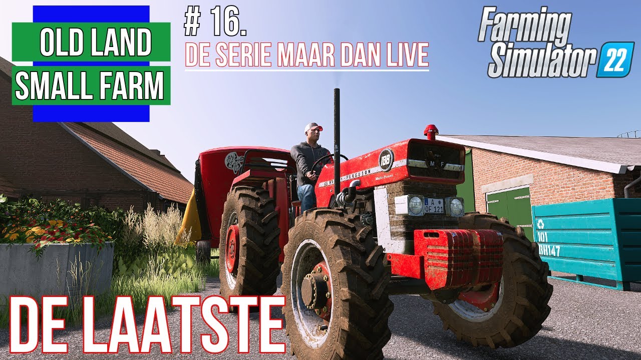 DE LAATSTE  Old land, small farm. 🔴 LIVE 🔴. deel 16 #fs22 #fs25