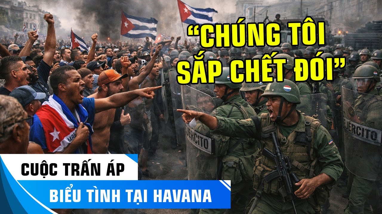 CUBA NGUY CẤP: BIỂU TÌNH LAN RỘNG, QUÂN ĐỘI ĐƯỢC ĐIỀU ĐỘNG BẢO VỆ CHẾ ĐỘ