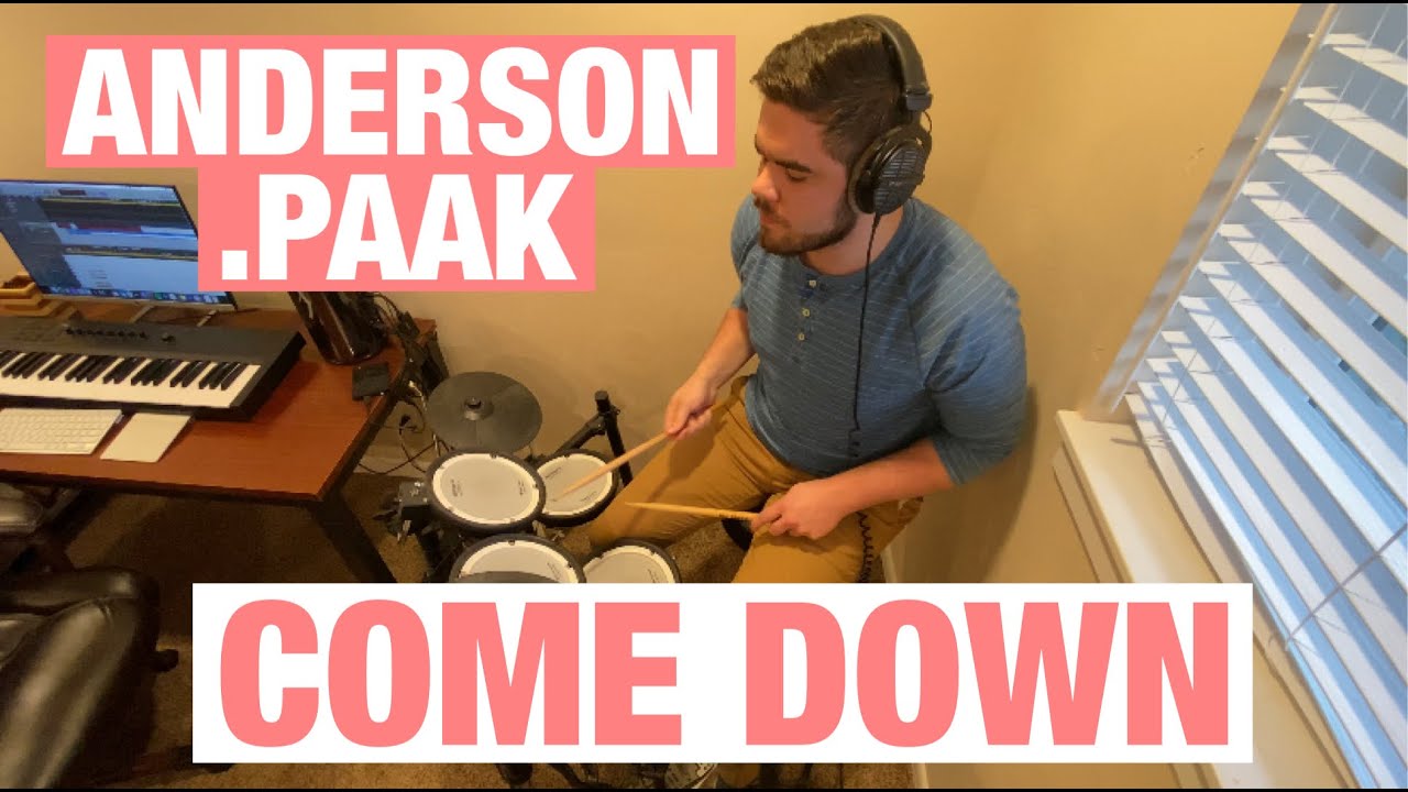 Anderson .Paak Drum Cover-Come Down-Rick McGuire
