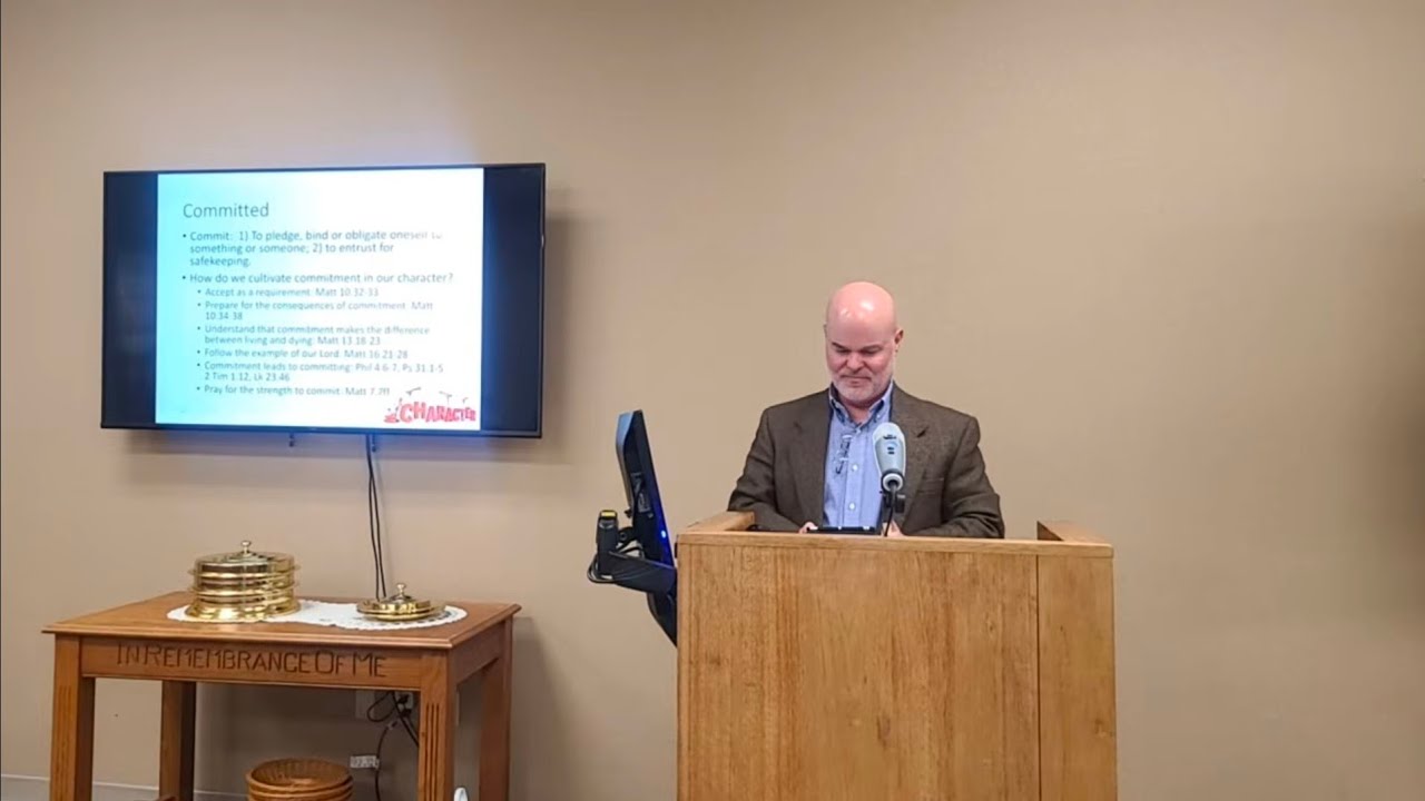 Sunday Morning Bible Class 3/1/26- Todd Bridges- Building Christian Character 