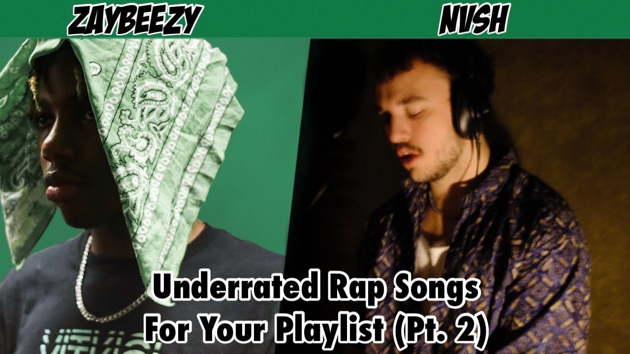 Underrated Rap Songs You MUST Add To Your Playlist (August 2022) Week 1