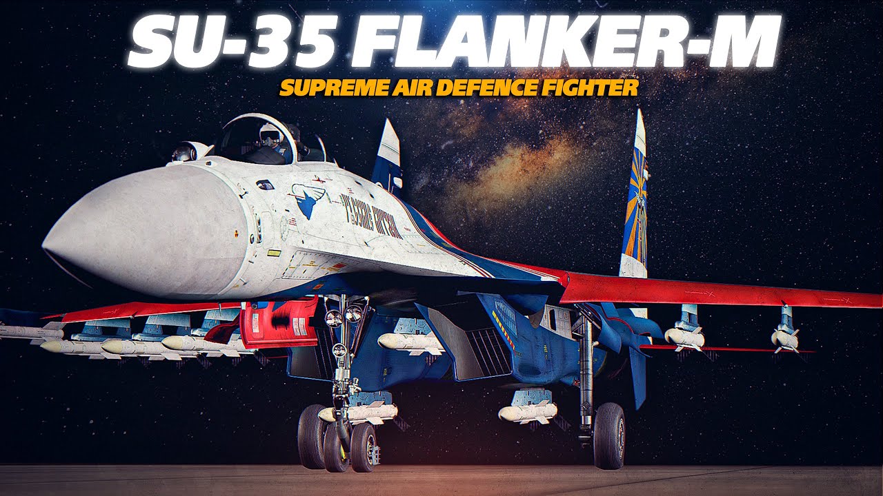 Supreme Front Line Fighter | Su-35 Flanker-M Super Flanker | Digital Combat Simulator | DCS |